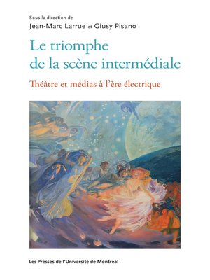cover image of Le triomphe de la scène intermédiale